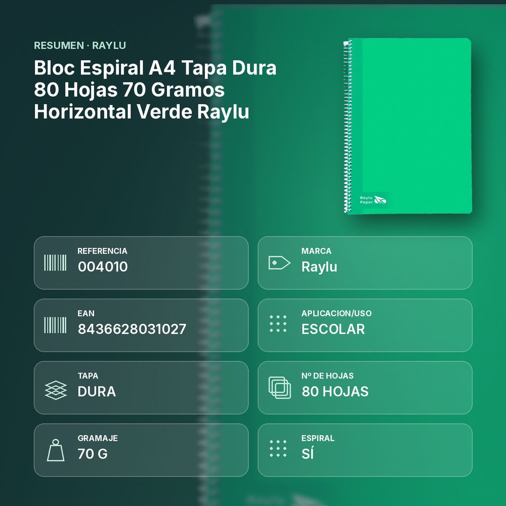 BLOC ESPIRAL A4 TAPA DURA 80 HOJAS 70 GRAMOS HORIZONTAL VERDE RAYLU - resumen de atributos