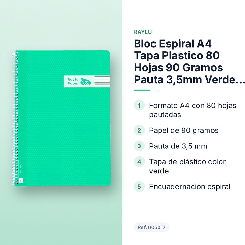 BLOC ESPIRAL A4 TAPA PLASTICO 80 HOJAS 90 GRAMOS PAUTA 3,5MM VERDE RAYLU - características principales