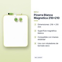 PIZARRA BLANCA MAGNETICA 216X210 - características principales