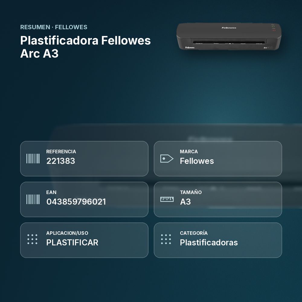 PLASTIFICADORA FELLOWES ARC A3 - resumen de atributos