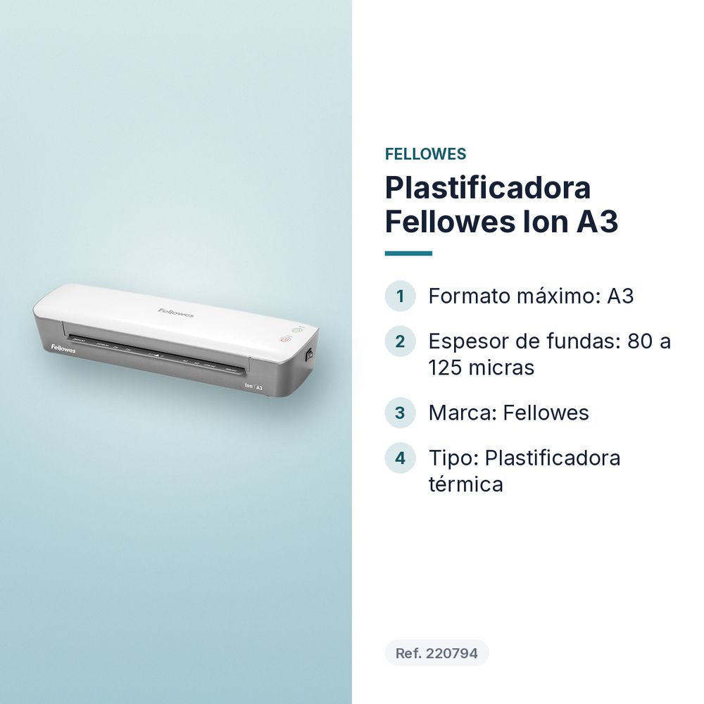 PLASTIFICADORA FELLOWES ION A3 - características principales