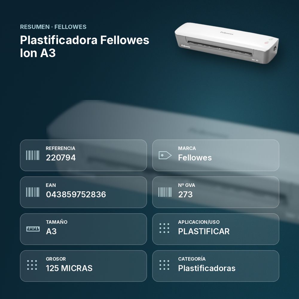 PLASTIFICADORA FELLOWES ION A3 - resumen de atributos