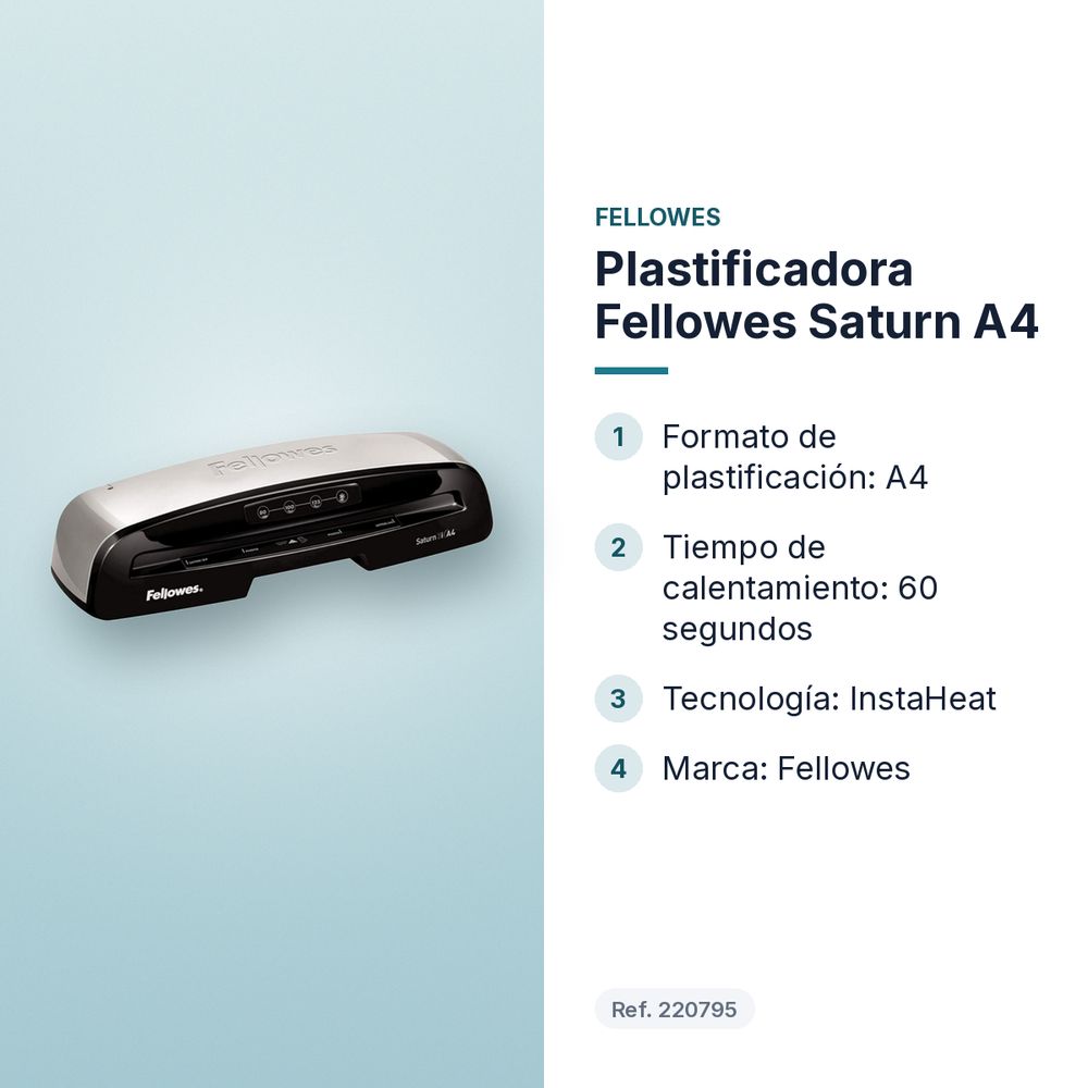 PLASTIFICADORA FELLOWES SATURN A4 - características principales