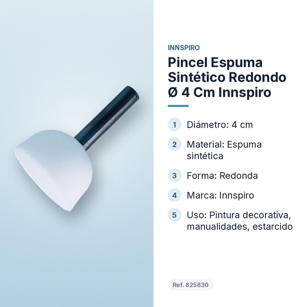 PINCEL ESPUMA SINTÉTICO REDONDO Ø 4 CM INNSPIRO - características principales