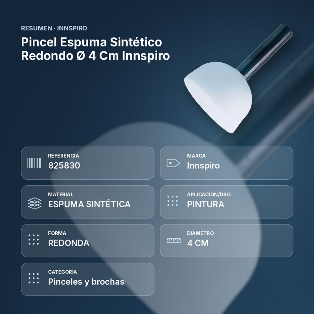 PINCEL ESPUMA SINTÉTICO REDONDO Ø 4 CM INNSPIRO - resumen de atributos