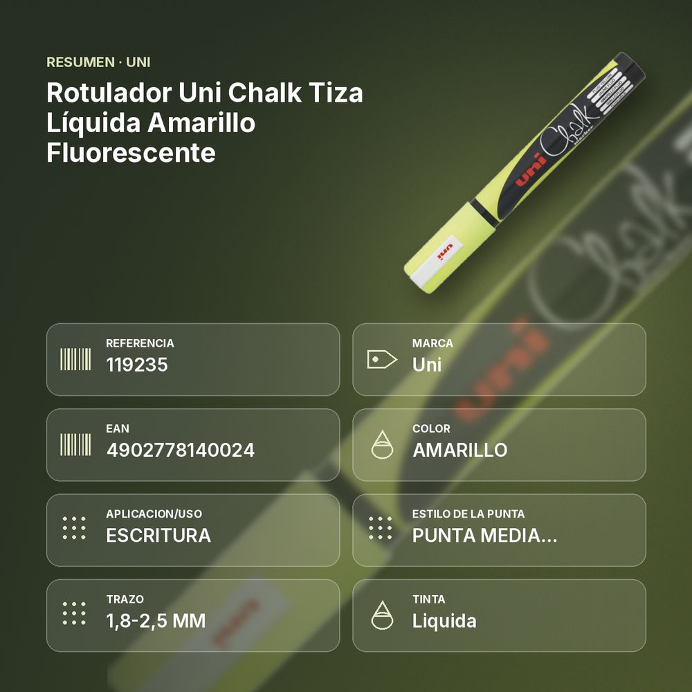 ROTULADOR UNI CHALK TIZA LÍQUIDA AMARILLO FLUORESCENTE - resumen de atributos