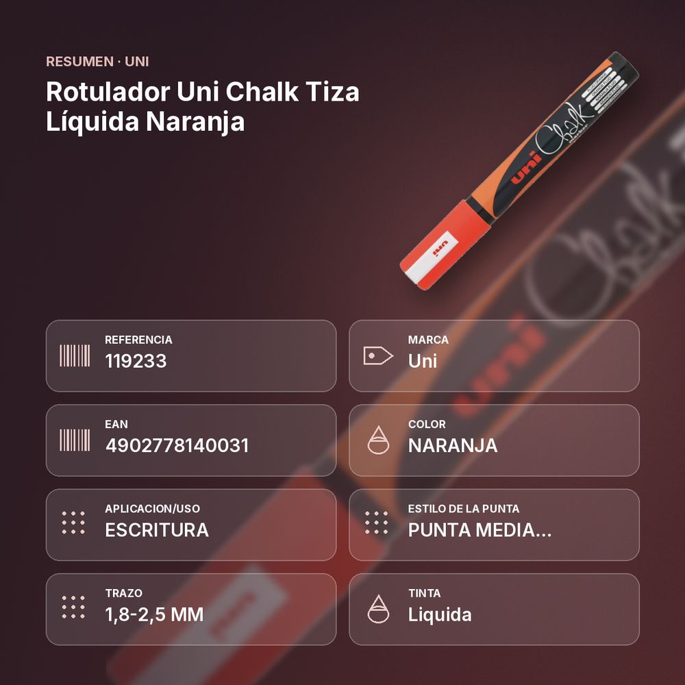 ROTULADOR UNI CHALK TIZA LÍQUIDA NARANJA - resumen de atributos
