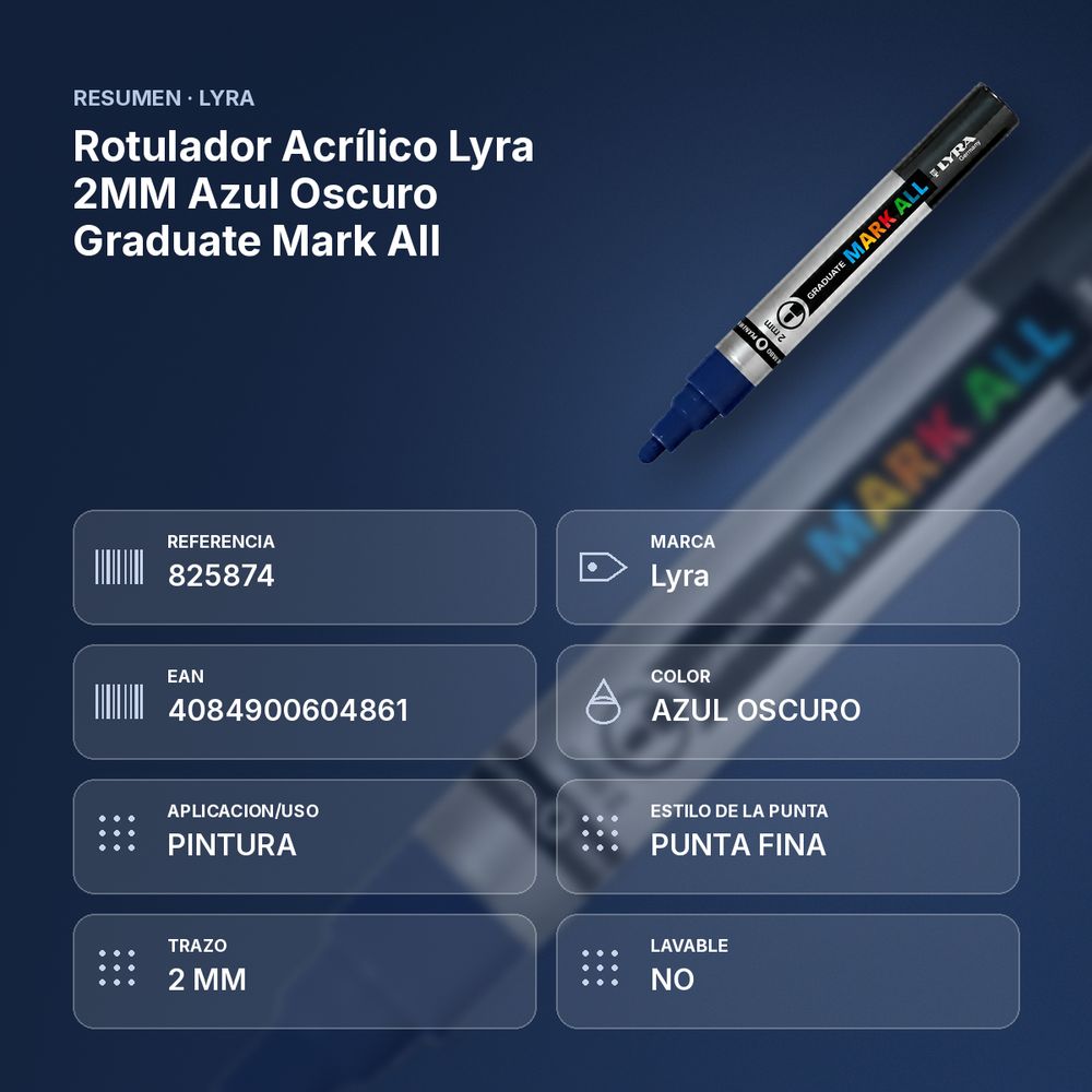 ROTULADOR ACRÍLICO LYRA 2MM AZUL OSCURO GRADUATE MARK ALL  - resumen de atributos
