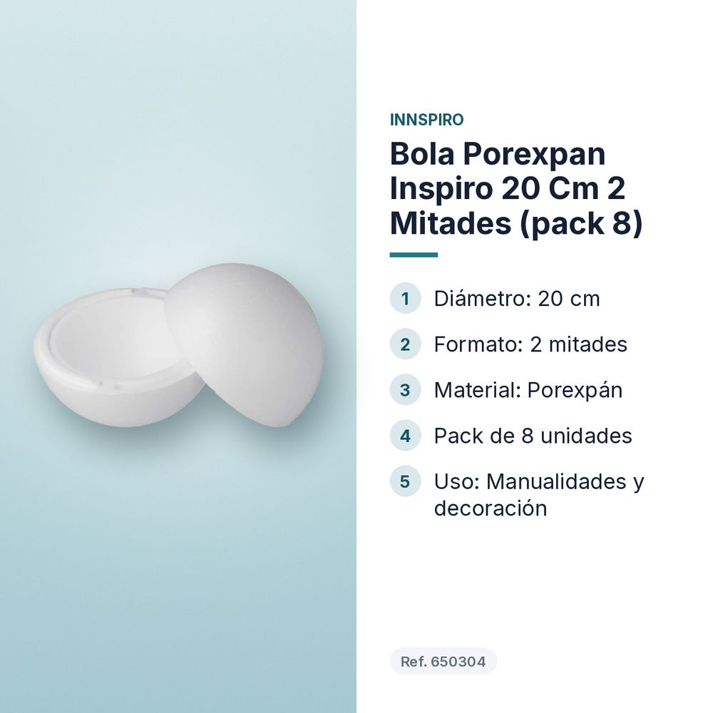 BOLA POREXPAN INSPIRO 20 CM 2 MITADES (PACK 8)  - características principales