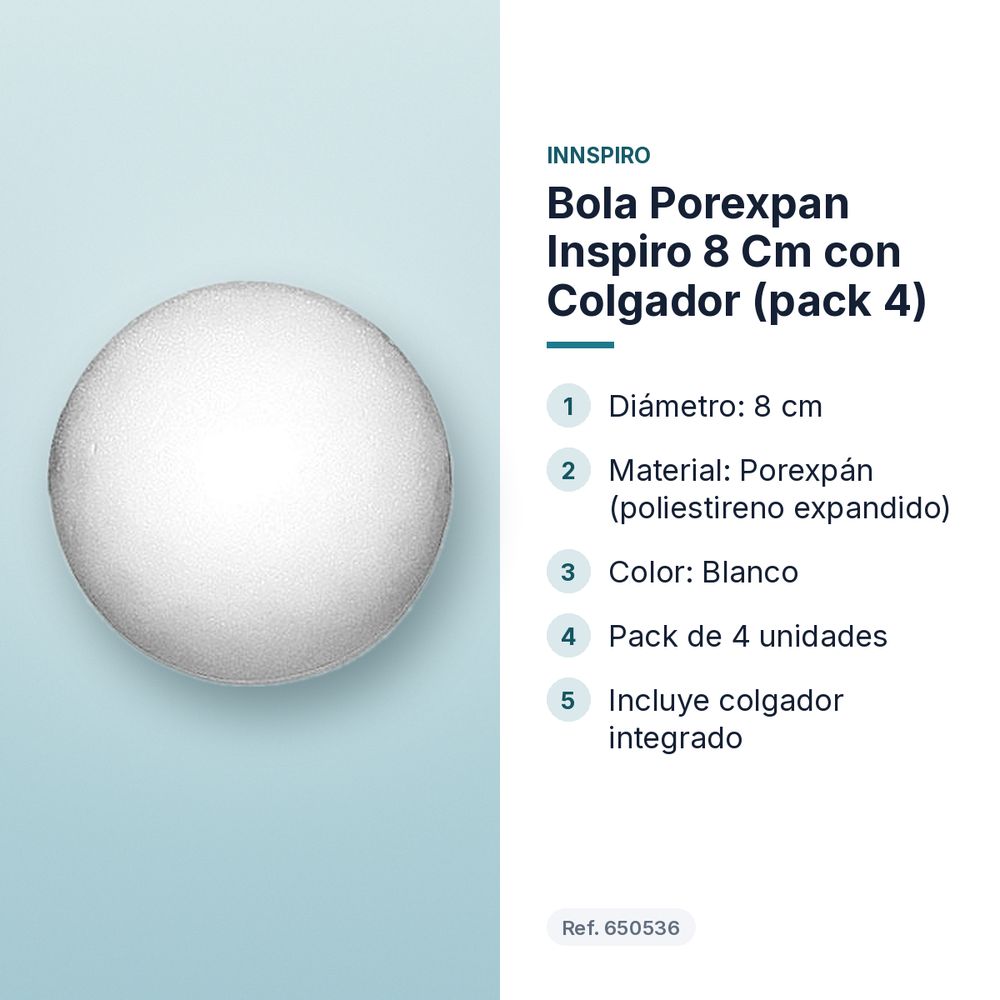 BOLA POREXPAN INSPIRO 8 CM CON COLGADOR (PACK 4) - características principales
