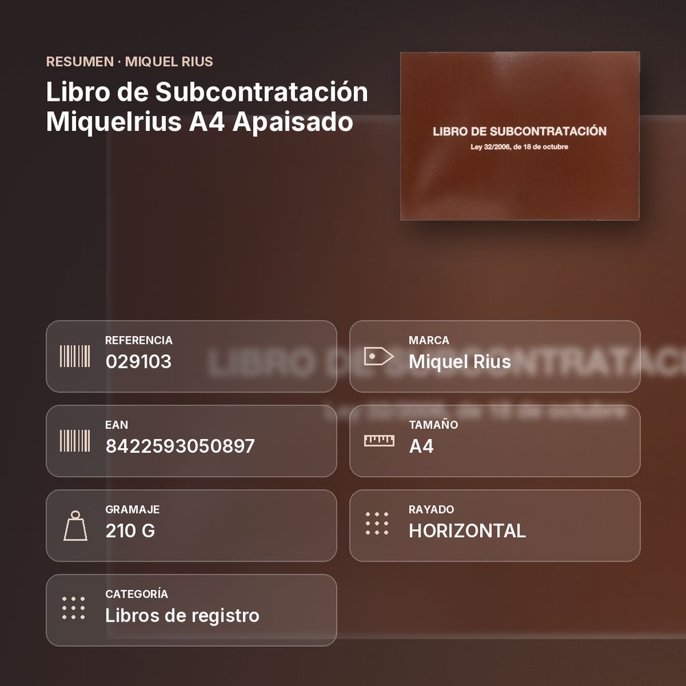 LIBRO DE SUBCONTRATACIÓN MIQUELRIUS A4 APAISADO - resumen de atributos