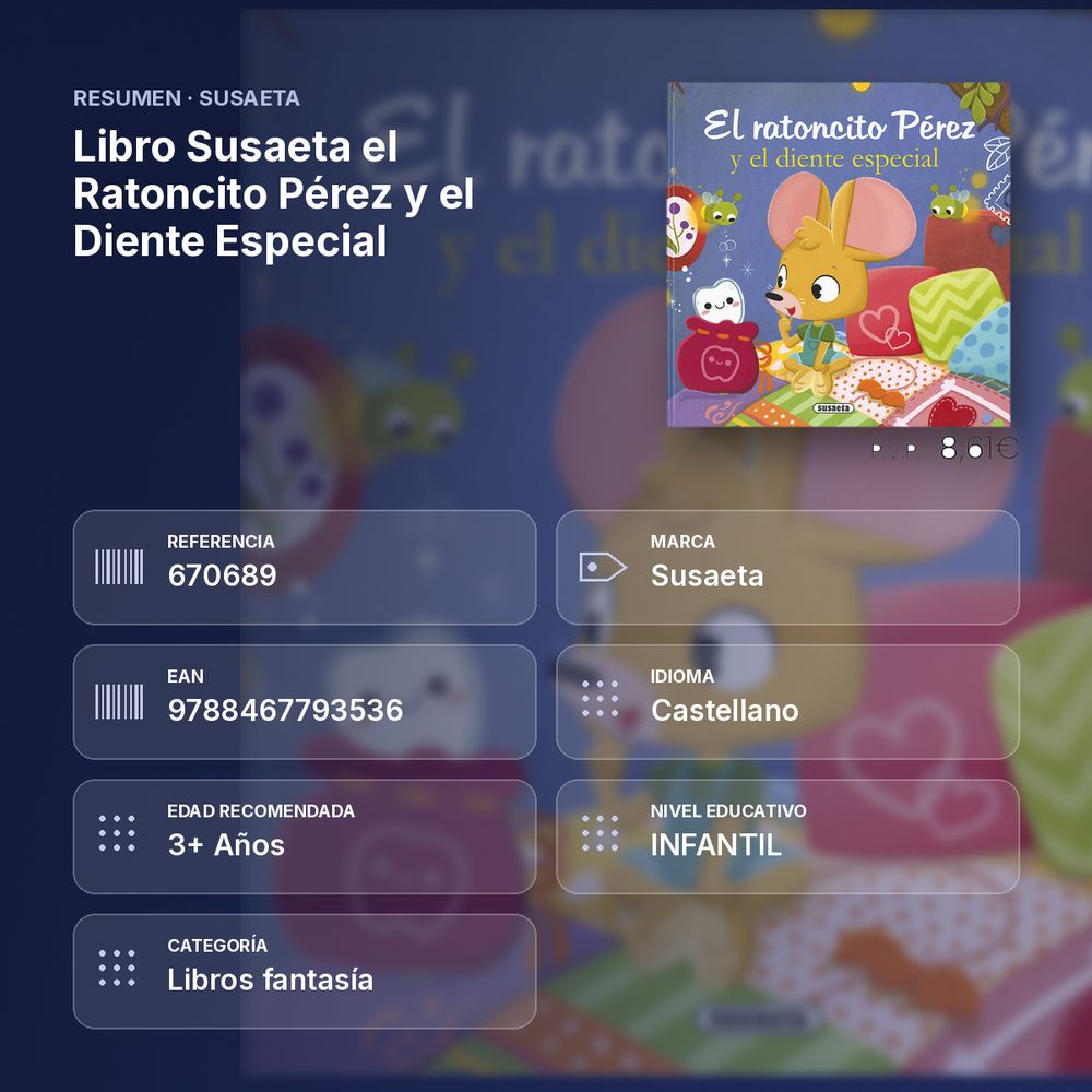 LIBRO SUSAETA EL RATONCITO PÉREZ Y EL DIENTE ESPECIAL - resumen de atributos