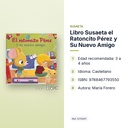 LIBRO SUSAETA EL RATONCITO PÉREZ Y SU NUEVO AMIGO - características principales