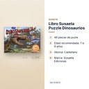 LIBRO SUSAETA PUZZLE DINOSAURIOS  - características principales