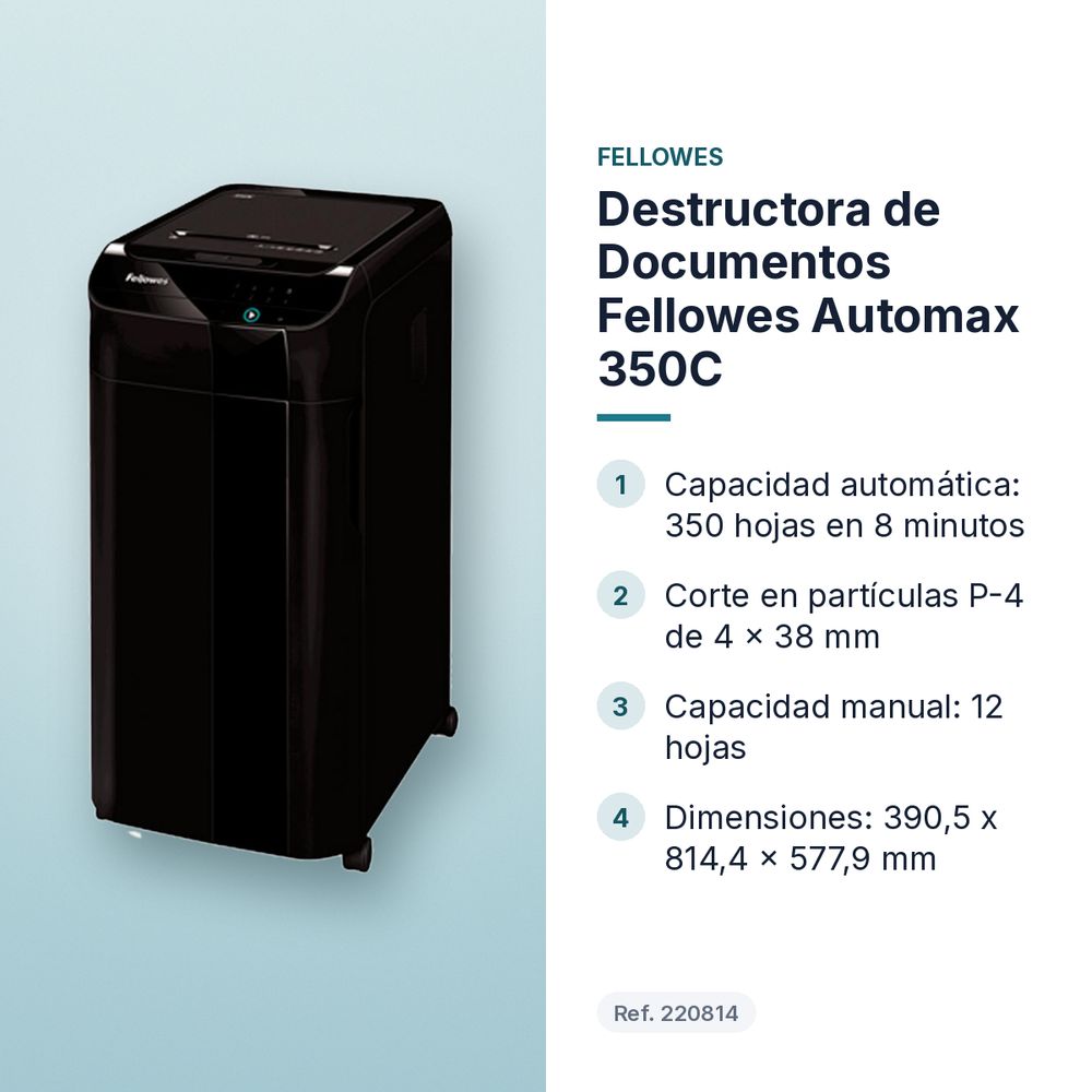 DESTRUCTORA DE DOCUMENTOS FELLOWES AUTOMAX 350C  - características principales
