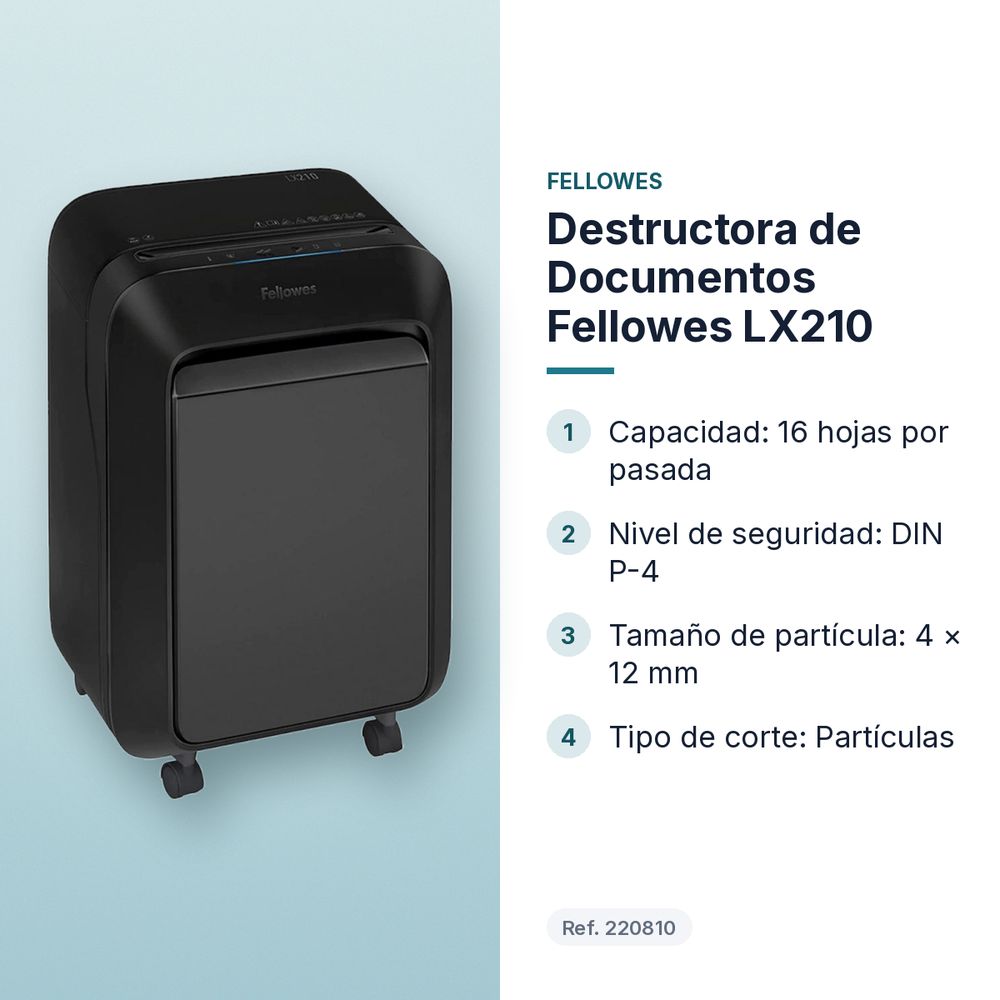 DESTRUCTORA DE DOCUMENTOS FELLOWES LX210  - características principales