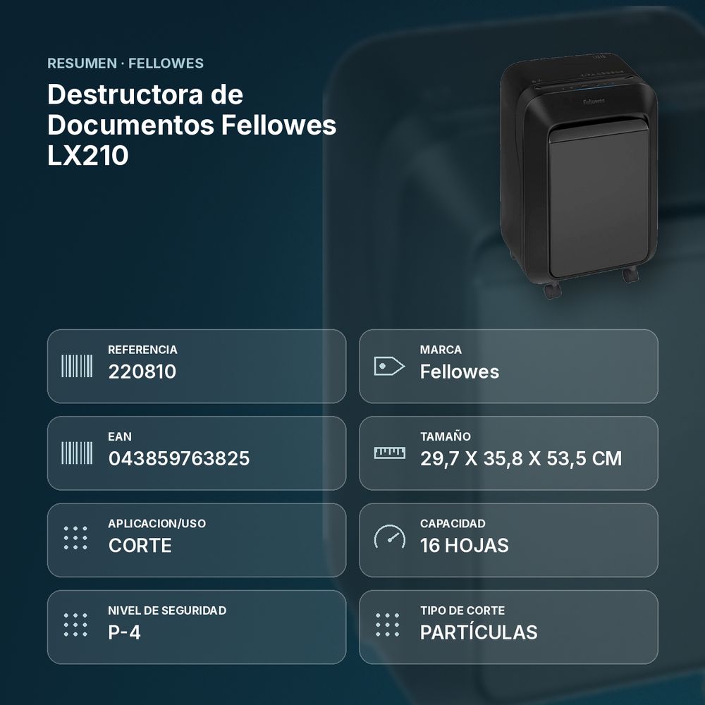 DESTRUCTORA DE DOCUMENTOS FELLOWES LX210  - resumen de atributos