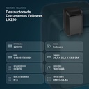 DESTRUCTORA DE DOCUMENTOS FELLOWES LX210  - resumen de atributos