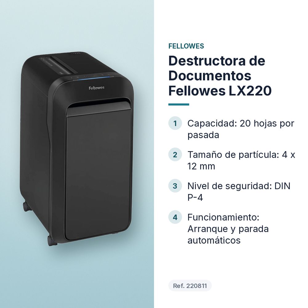 DESTRUCTORA DE DOCUMENTOS FELLOWES LX220 - características principales