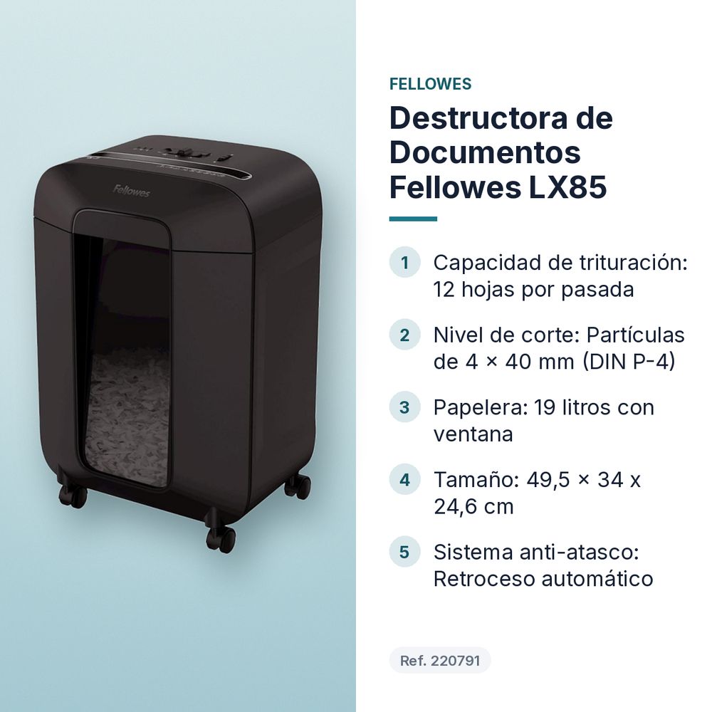 DESTRUCTORA DE DOCUMENTOS FELLOWES LX85 - características principales