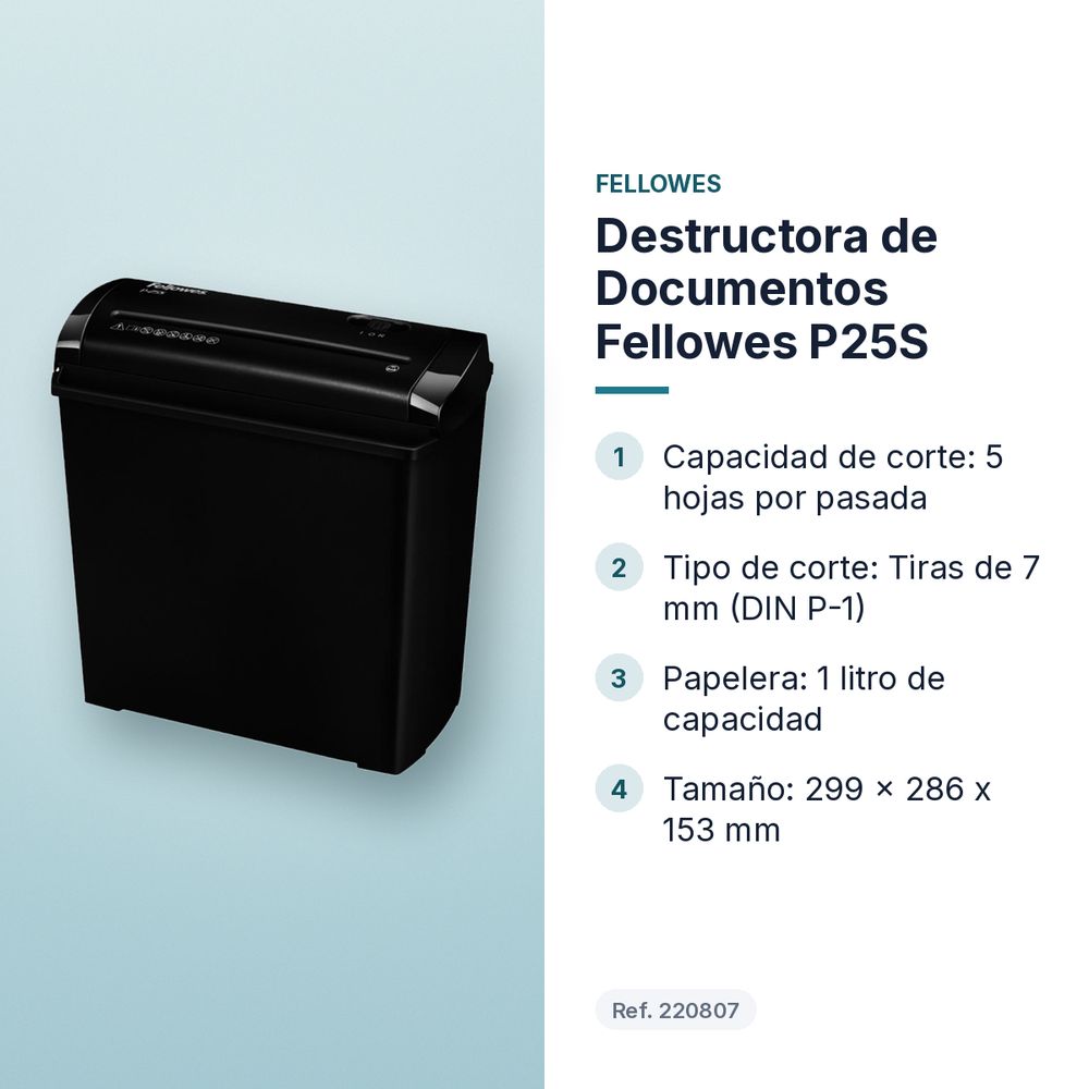 DESTRUCTORA DE DOCUMENTOS FELLOWES P25S - características principales