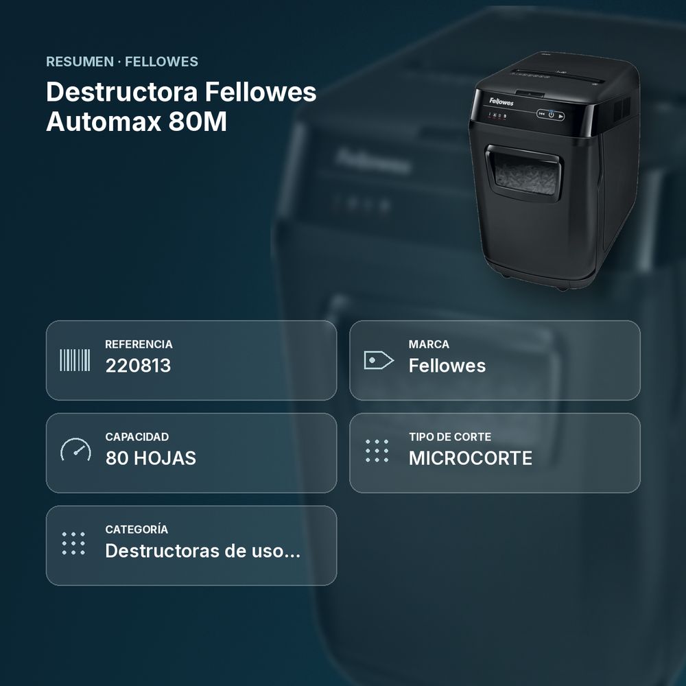 DESTRUCTORA FELLOWES AUTOMAX 80M - resumen de atributos