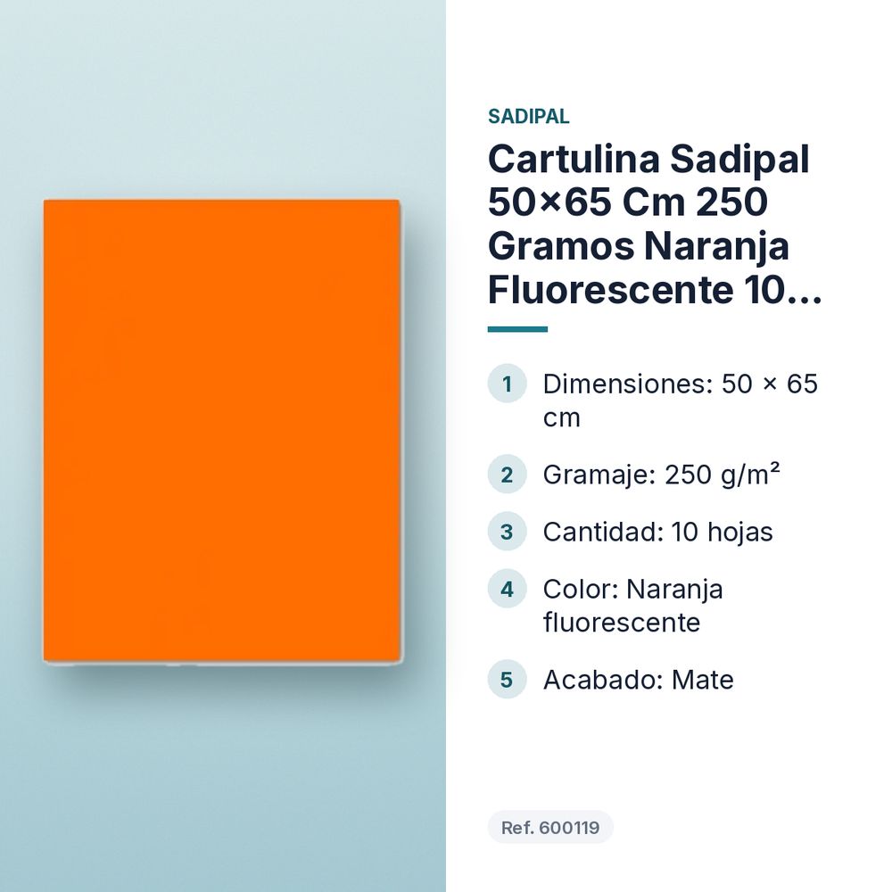 CARTULINA SADIPAL 50×65 CM 250 GRAMOS NARANJA FLUORESCENTE 10 HOJAS - características principales