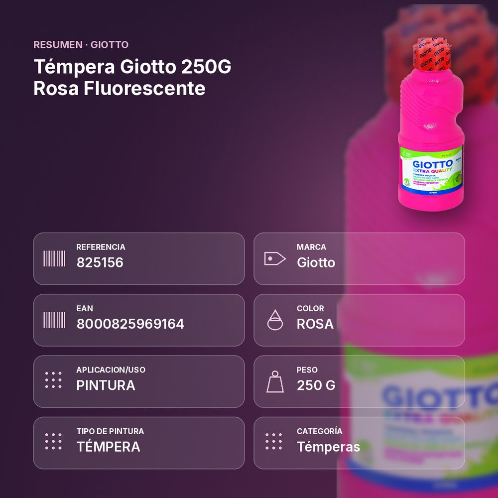 TÉMPERA GIOTTO 250G ROSA FLUORESCENTE  - resumen de atributos