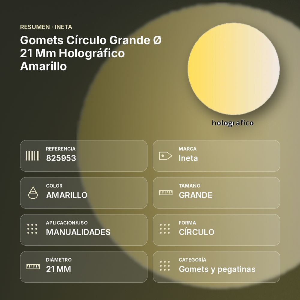 GOMETS CÍRCULO GRANDE Ø 21 MM HOLOGRÁFICO AMARILLO - resumen de atributos