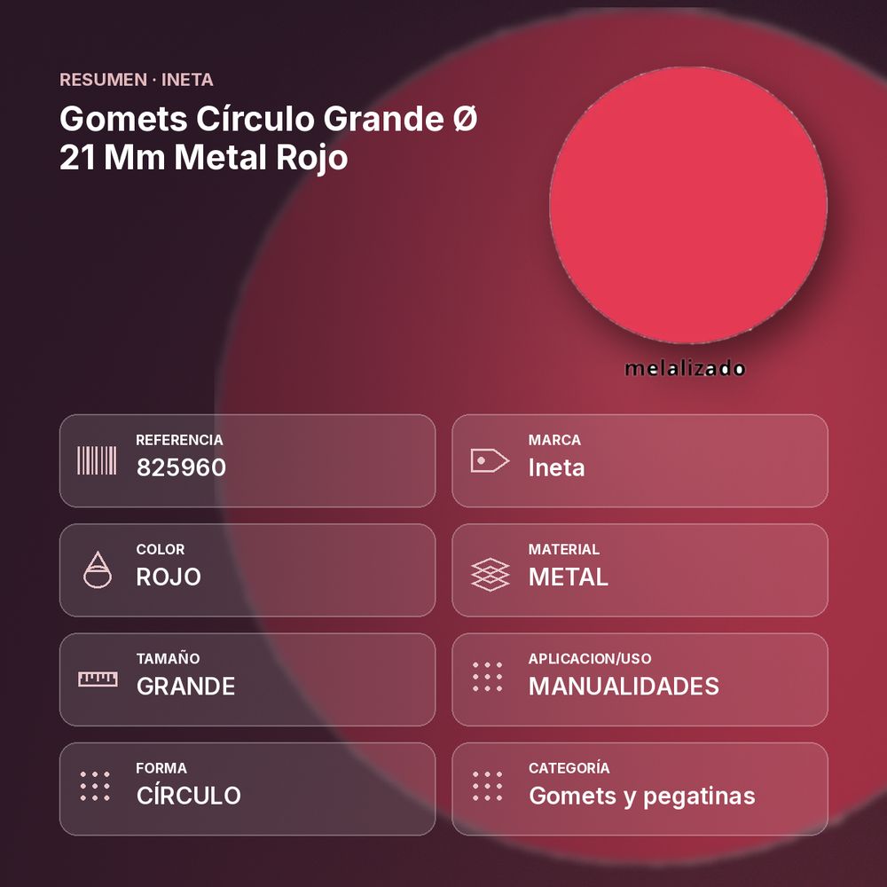GOMETS CÍRCULO GRANDE Ø 21 MM METAL ROJO - resumen de atributos