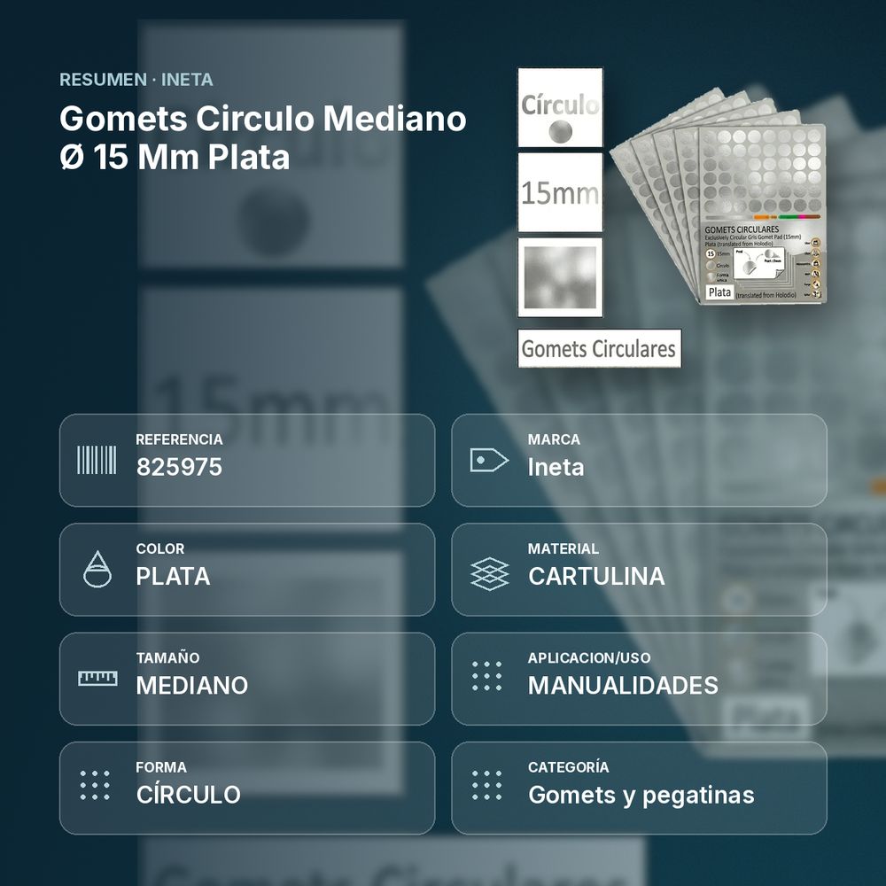 GOMETS CIRCULO MEDIANO Ø 15 MM PLATA - resumen de atributos