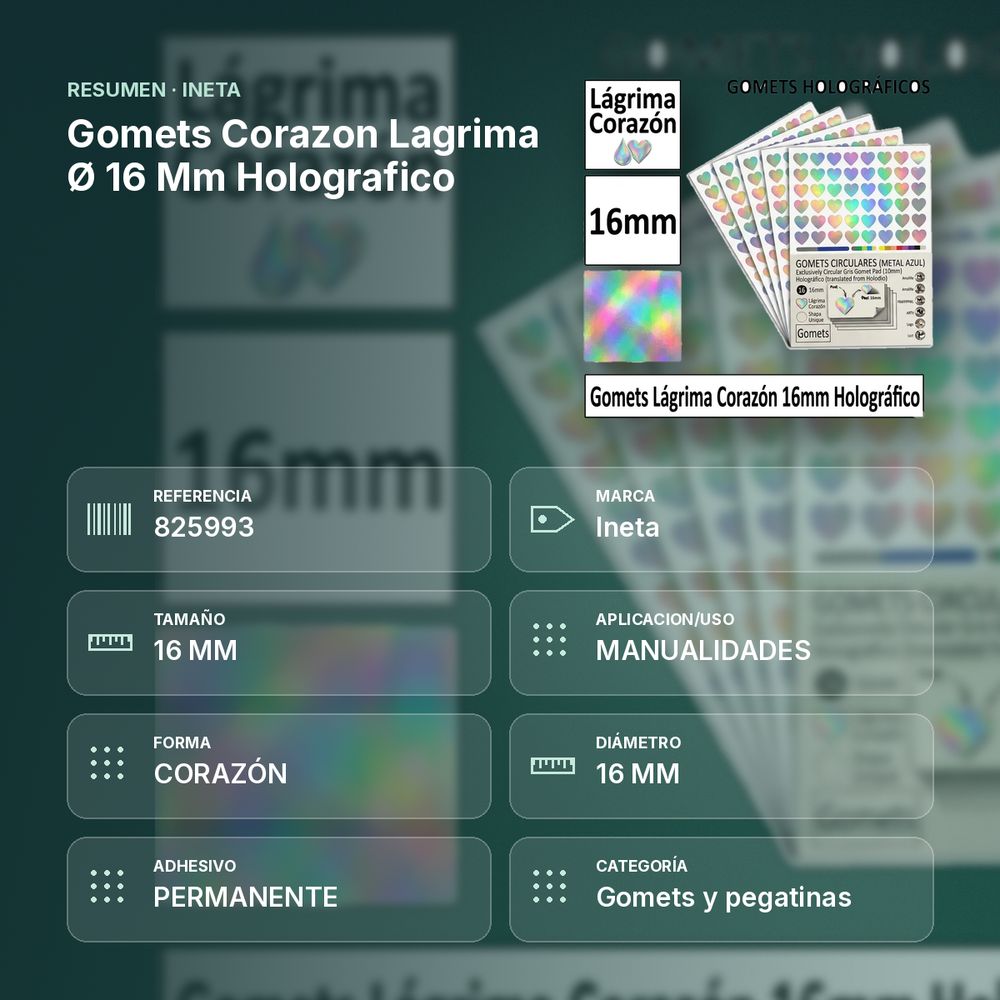 GOMETS CORAZON LAGRIMA Ø 16 MM HOLOGRAFICO - resumen de atributos