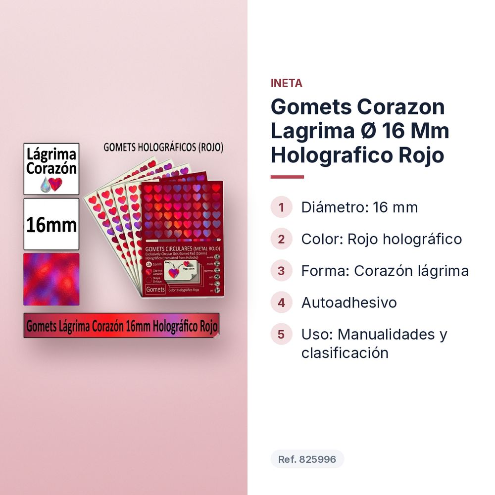 GOMETS CORAZON LAGRIMA Ø 16 MM HOLOGRAFICO ROJO - características principales