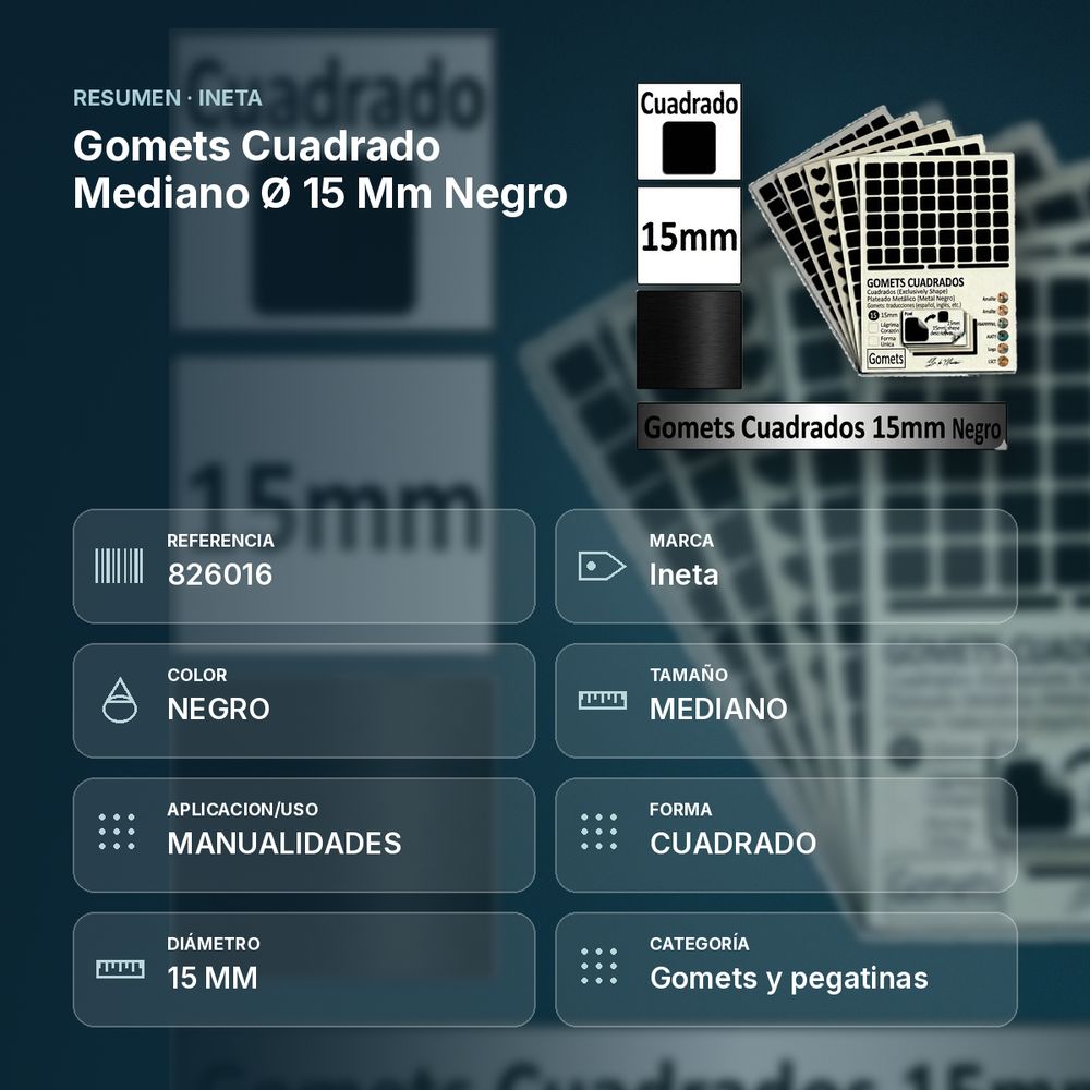 GOMETS CUADRADO MEDIANO Ø 15 MM NEGRO - resumen de atributos