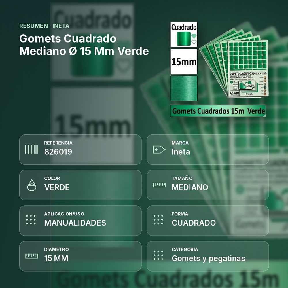 GOMETS CUADRADO MEDIANO Ø 15 MM VERDE - resumen de atributos