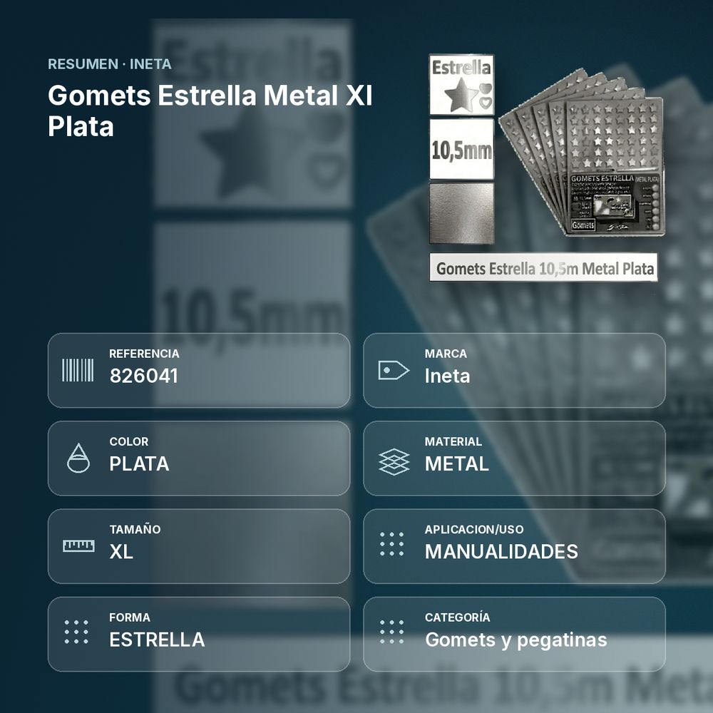 GOMETS ESTRELLA METAL XL PLATA - resumen de atributos