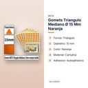 GOMETS TRIANGULO MEDIANO Ø 15 MM NARANJA - características principales