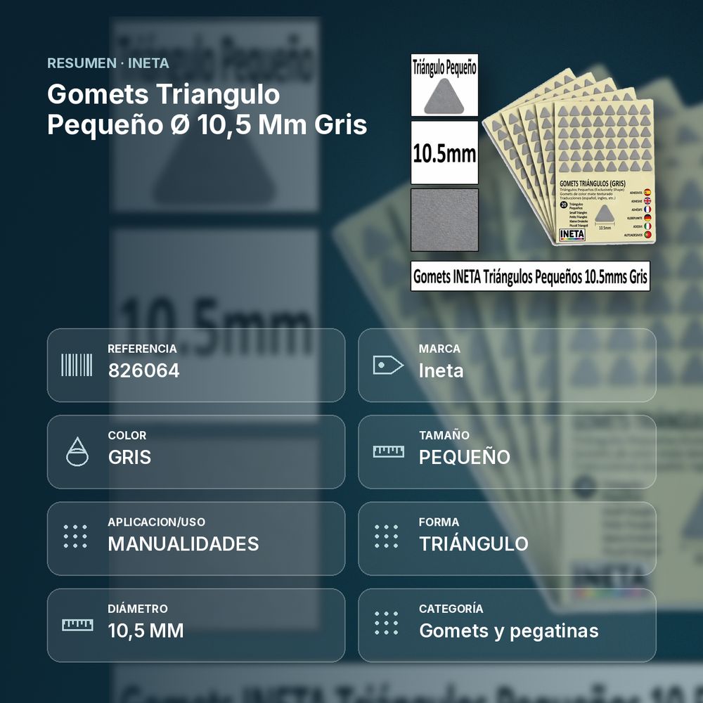 GOMETS TRIANGULO PEQUEÑO Ø 10,5 MM GRIS - resumen de atributos