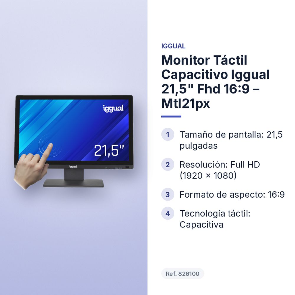 MONITOR TÁCTIL CAPACITIVO IGGUAL 21,5" FHD 16:9 – MTL21PX - características principales
