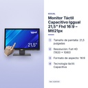 MONITOR TÁCTIL CAPACITIVO IGGUAL 21,5" FHD 16:9 – MTL21PX - características principales
