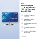 MONITOR IGGUAL 21,5" IPS 1 MS FHD 100 HZ VGA HDMI DP – ML21S - características principales