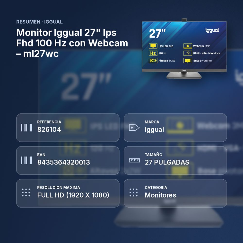 MONITOR IGGUAL 27" IPS FHD 100 HZ CON WEBCAM – ML27WC - resumen de atributos
