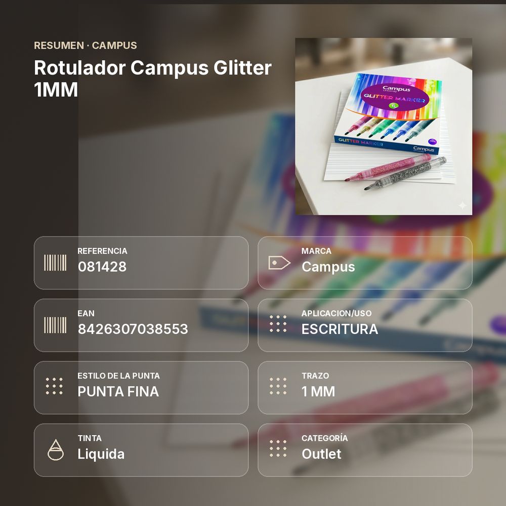 ROTULADOR CAMPUS GLITTER 1MM - resumen de atributos