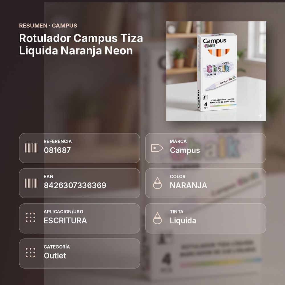 ROTULADOR CAMPUS TIZA LIQUIDA NARANJA NEON - resumen de atributos