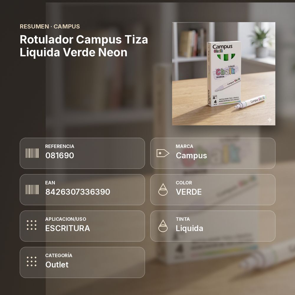 ROTULADOR CAMPUS TIZA LIQUIDA VERDE NEON - resumen de atributos