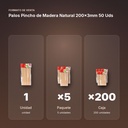 PALOS PINCHO DE MADERA NATURAL 200×3MM 50 UDS - formato de venta: paquete de 5, caja de 200, palé de 4000