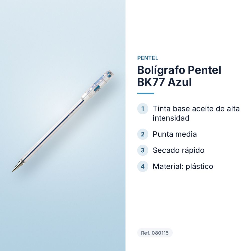 BOLÍGRAFO PENTEL BK77 AZUL - características principales
