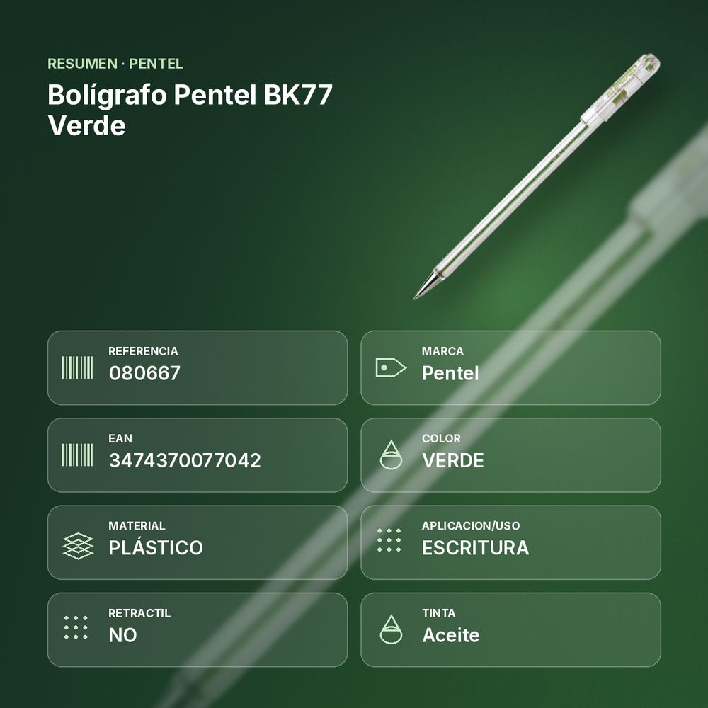 BOLÍGRAFO PENTEL BK77 VERDE - resumen de atributos