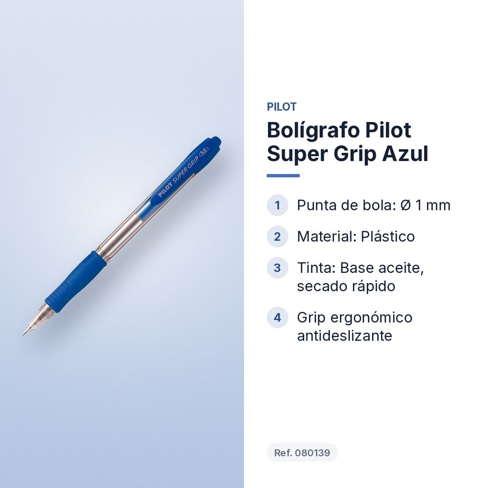 BOLÍGRAFO PILOT SUPER GRIP AZUL - características principales
