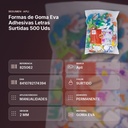 FORMAS DE GOMA EVA ADHESIVAS LETRAS SURTIDAS 500 UDS - resumen de atributos